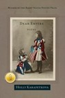 Dear Empire - Holly Karapetkova - 9781957062204