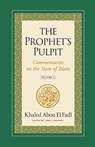 The Prophet's Pulpit - Khaled Abou El Fadl - 9781957063065