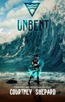 Unbent - Courtney Shepard - 9781957228471