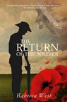The Return of the Soldier (Warbler Classics Annotated Edition) - Rebecca West - 9781957240381