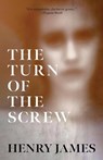 The Turn of the Screw (Warbler Classics Annotated Edition) - Henry James - 9781957240985