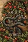 Creeping Beautiful Complete Series - Ja Huss - 9781957277165