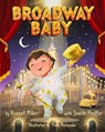 Broadway Baby - Russell Miller ; Judith A. Proffer - 9781957317045