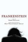 Frankenstein: A Play - Robert Kauzlaric ; Mary Wollstonecraft Shelley - 9781957328416