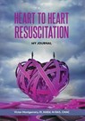 Heart to Heart Resuscitation - Victor Montgomery Iii - 9781957354422