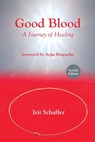 Good Blood, Second Edition - Irit Schaffer - 9781957354439