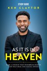 As It Is in Heaven - Study Guide - Ken Claytor - 9781957369686
