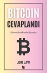Bitcoin Cevapland&#305;: Bitcoin hakk&#305;nda ö&#287;renin - Jon Law - 9781957470429