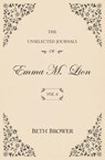 The Unselected Journals of Emma M. Lion - Beth Brower - 9781957492001