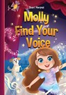 Molly Find Your Voice - Shari Harpaz - 9781957506760