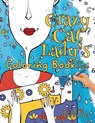 The Crazy Cat Lady's Coloring Book for Adults - Nola Lee Kelsey - 9781957532257