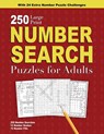 250 Number Search Puzzles for Adults - Nola Lee Kelsey - 9781957532431