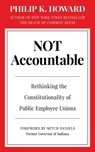 Not Accountable - Philip K. Howard - 9781957588148