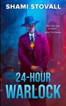 24-Hour Warlock - Shami Stovall - 9781957613475