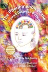 The Phenomenon of the Human Distress Pattern: Our only Real Enemy - Micheline Mason - 9781957618104