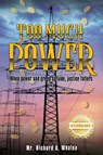 Too Much Power - Richard Whalen - 9781957618609