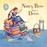 Nancy Bess Had a Dress - Claire Noland - 9781957655239