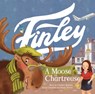 Finley: A Moose in Chartreuse - Chantelle Thorne - 9781957655598
