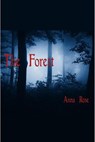 The Forest - Anna Rose - 9781957665160