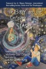 The Boy and the Secret of the Stars - Victoria Gail Oltarsh - 9781957832203