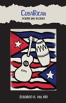 CubaRican - Eduardo R del Río - 9781957840239