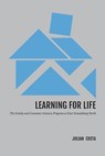 Learning for Life: The History of Family and Consumer Sciences at East Stroudsburg North High School - Julian Costa - 9781957863672