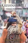 Krishna's Mill - Thomas K. Shor - 9781957890937