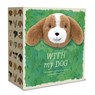 With My Dog: A Picture Book and Plush about Having (and Being!) a Good Friend - Miriam Hathaway - 9781957891149