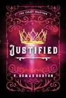 Justified: The Legacy Chapters Book 2 - V. Romas Burton - 9781957899749