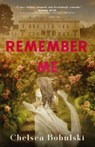 Remember Me - Chelsea Bobulski - 9781957899909