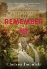 Remember Me - Chelsea Bobulski - 9781957899916