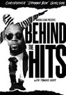 BEHIND THE HITS - Christopher "Drumma Boy" Gholson - 9781957954318