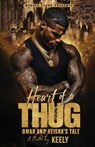 Heart of a Thug - Keely - 9781957954639