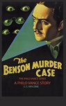 The Benson Murder Case - S S Van Dine - 9781957990002