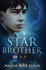 Star Brother - SCHUR,  Maxine Rose - 9781958051573