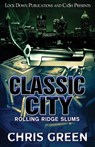 Classic City - Chris Green - 9781958111260