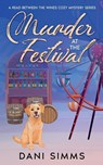 Murder at the Festival - Dani Simms - 9781958118085