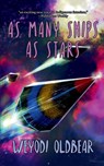 Oldbear, W: As Many Ships As Stars - Weyodi Oldbear - 9781958121894