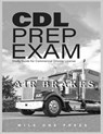 CDL Prep Exam - Mile One Press - 9781958125069
