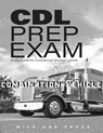 CDL Prep Exam - Mile One Press - 9781958125076