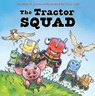 The Tractor Squad - Heather Dawn Torres - 9781958325209