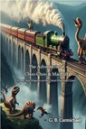 The Adventures of Choo-Choo and MacPuff - G. B. Carmichael - 9781958418338