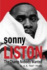Sonny Liston - A S Doc Young - 9781958425442
