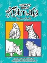 How To Draw Animals - Anna Nadler - 9781958428245
