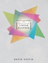 Activity Workbook for Understanding Linear Algebra - David Austin - 9781958469187