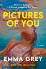 Pictures of You - Emma Grey - 9781958506479