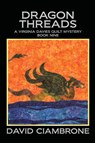 Dragon Threads - David Ciambrone - 9781958640357