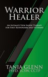 Warrior Healer - Tania Glenn - 9781958640470