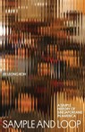 Sample and Loop - Jee Leong Koh - 9781958652060