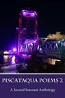 Piscataqua Poems 2 - Riverrun Bookstore - 9781958669167